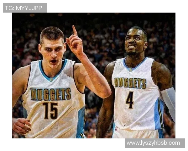 尼古拉·约基奇带领掘金崛起成为NBA新王朝的核心人物解析